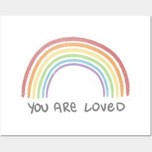 You are Loved Posters and Art